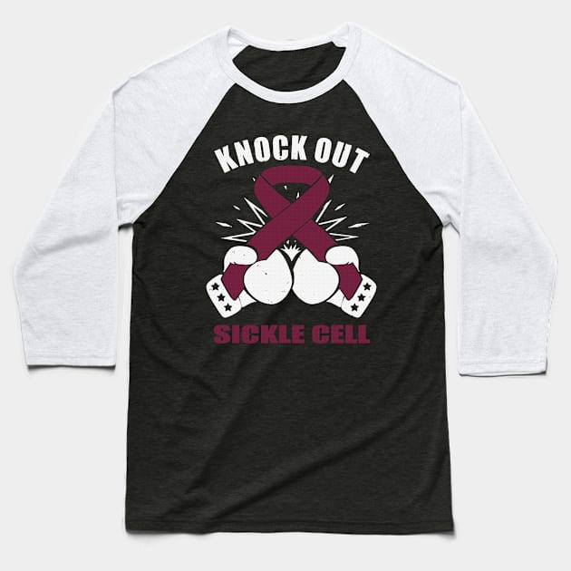 Knock Out Sickle Cell Awareness Hope Faith Believe Support Burgundy Ribbon Warrior Baseball T-Shirt by celsaclaudio506